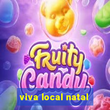 viva local natal